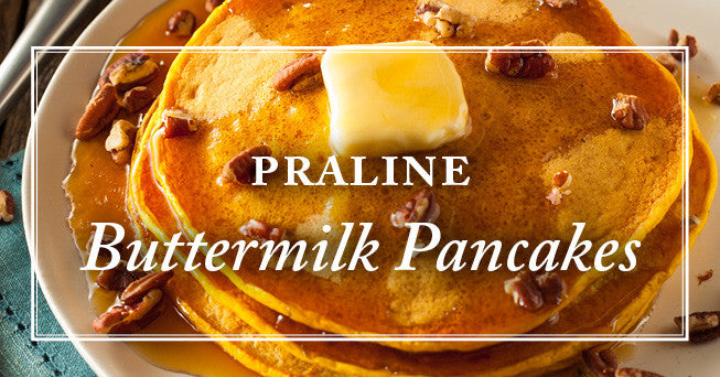 Enjoy Breakfast in Bed with this Praline Buttermilk Pancakes Recipe