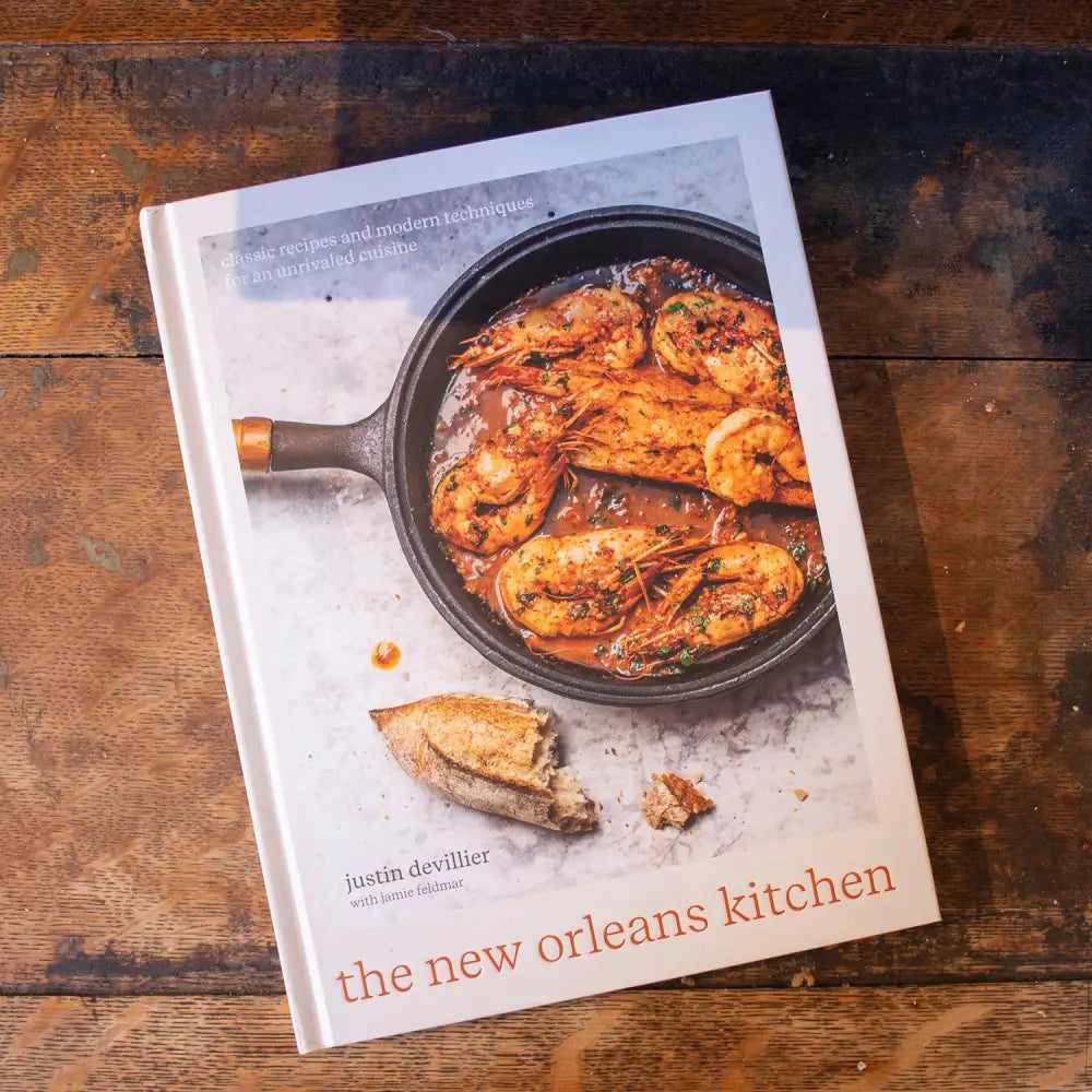 The New Orleans Kitchen: Classic Recipes and Modern Techniques for an Unrivaled