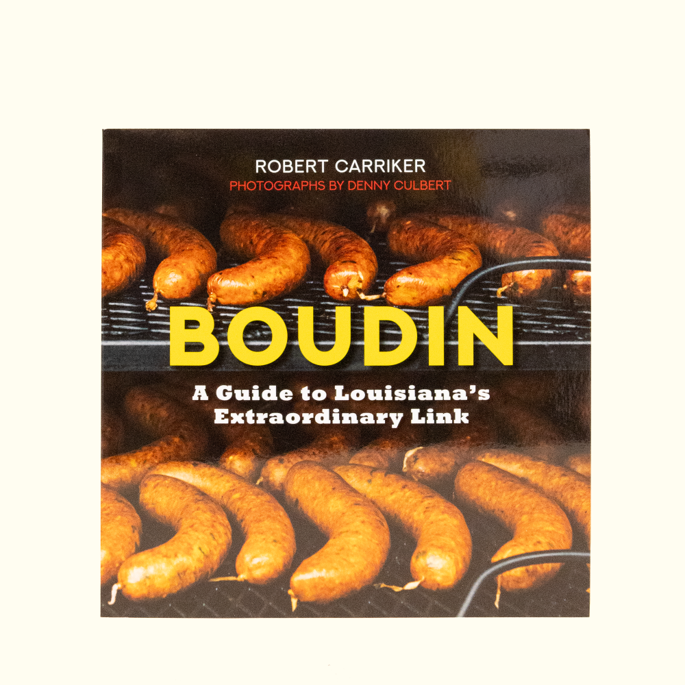 Boudin: A Guide to Louisiana’s Extraordinary Link 2nd Ed. - Aunt Sally’s