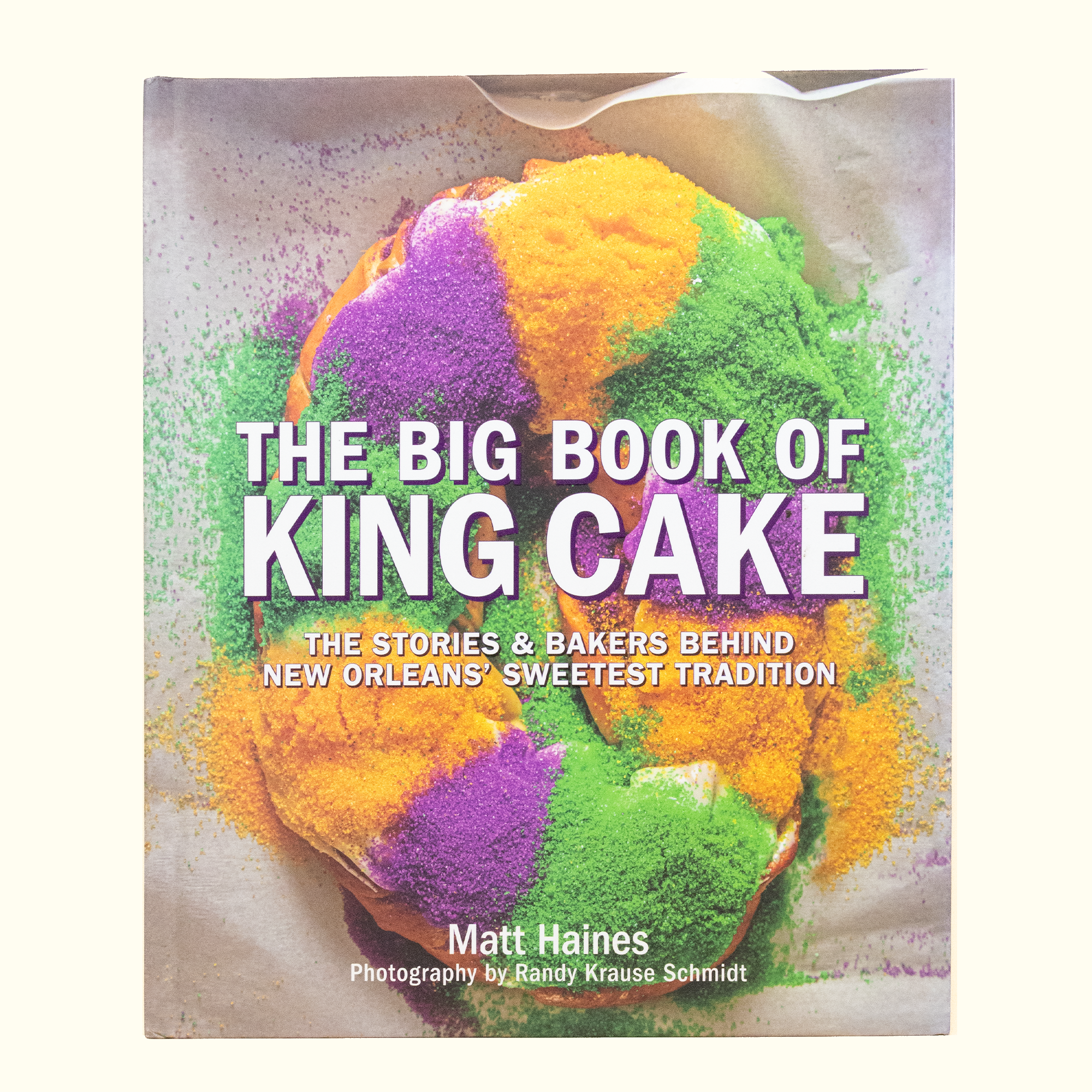 The Big Book of King Cake - Aunt Sally’s Pralines