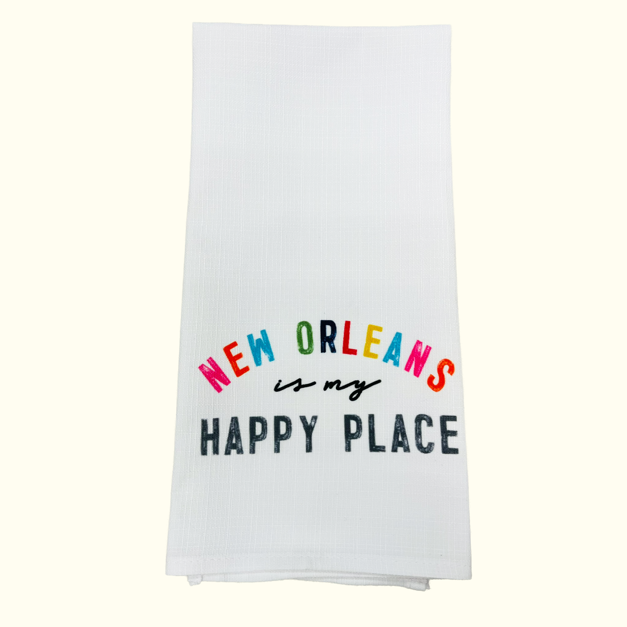 New Orleans is my Happy Place Towel